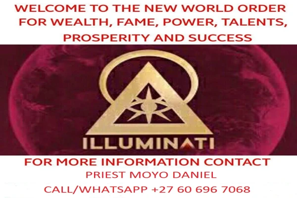 Illuminati Membership | Join illuminati Worldwide +27 60 696 7068